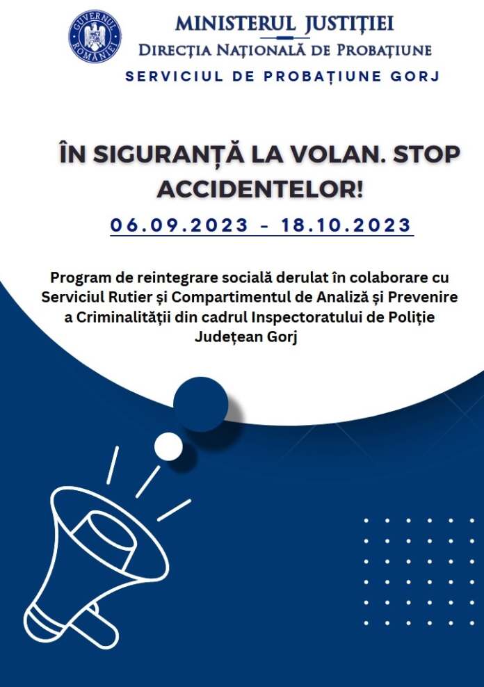 ÎN SIGURANȚĂ LA VOLAN. STOP ACCIDENTELOR!