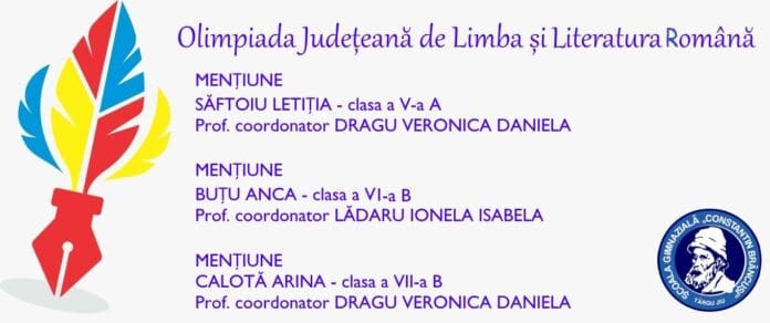 olimpiada Elevele de la Școala Gimnazială „Constantin Brâncuși” Târgu Jiu, premiate la Olimpiada Județeană de Limba și Literatura Română